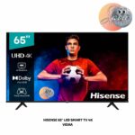 Televiseur HISENSE 65″ Led Smart TV 4K VIDAA 65A6H